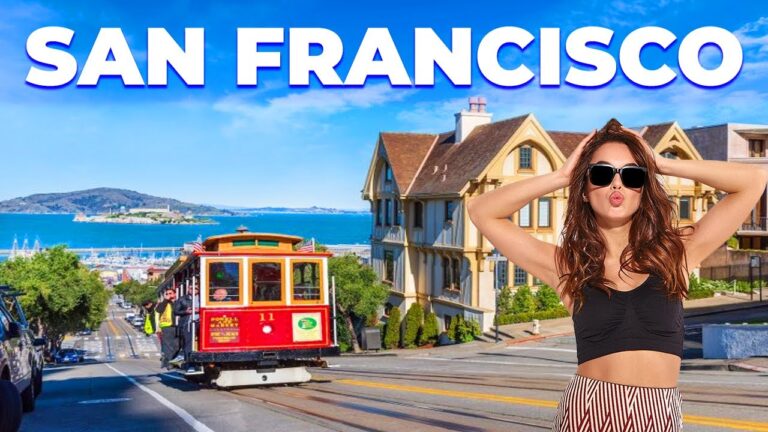 San Francisco Travel Guide – How To Plan a 3-Day Trip to SAN FRANCISCO in 2024