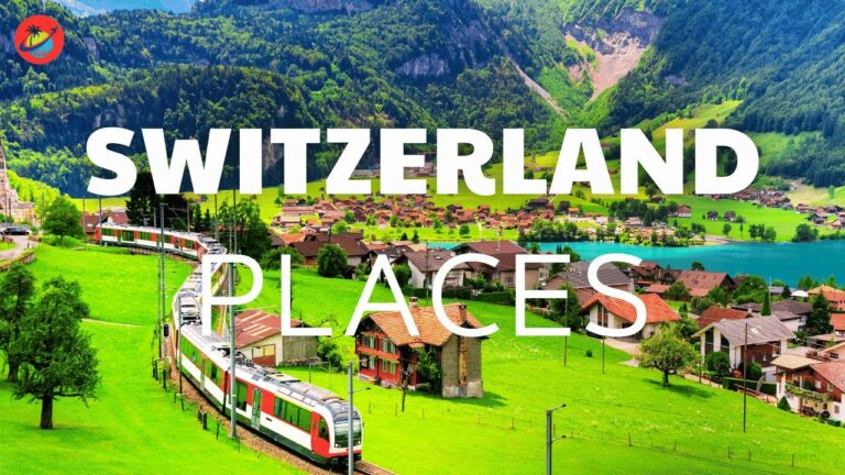 top 25 best places to visit in switzerland – 25 travel tips switzerland – switzerland travel guide