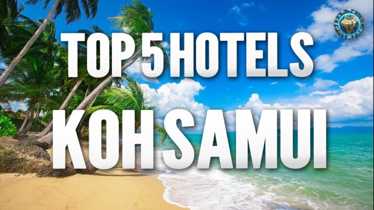 🏝️ Top 5 Koh Samui Best Hotels & Resorts: Discover Thailand’s Island Paradise! 🌊