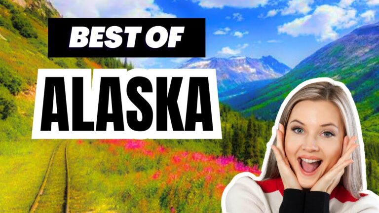 TOP 10 Places To Visit in Alaska