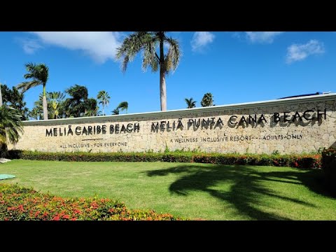 Meliá Caribe Beach Resort –  All Inclusive Resort Hotel In Punta Cana – Video Tour