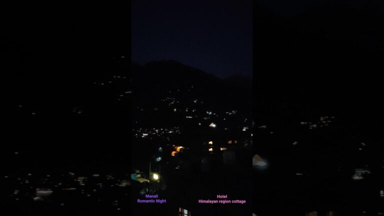 Night View- Hotel Himalayan cottage Manali #viral #travel #trending #shorts