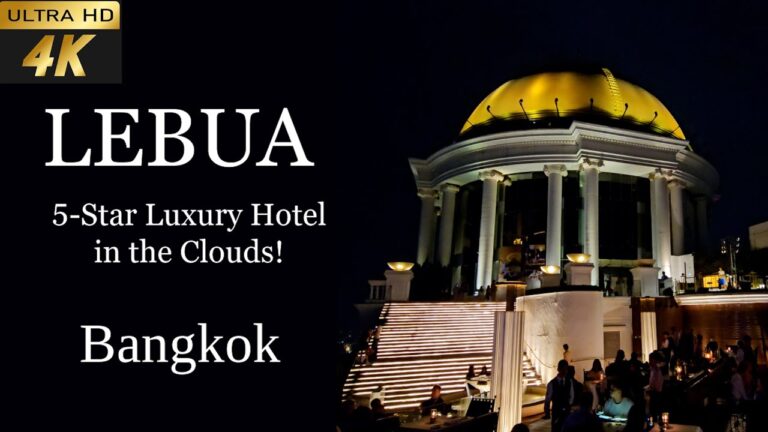 [4k] Lebua Hotel Bangkok Ultimate Guide 2024 | Tower Club at Lebua | Top Bangkok Hotels