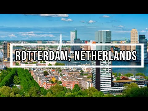 Rotterdam, Netherlands | Aerial Drone Tour 4K (Dutch Province of South Holland)