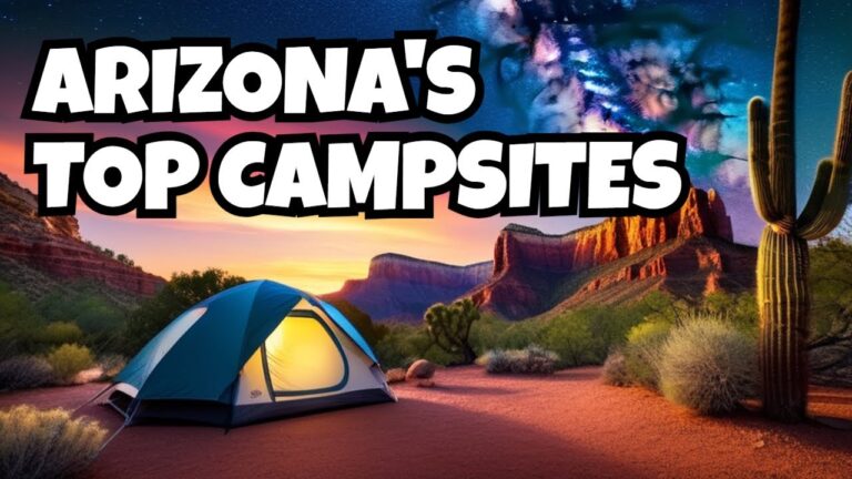 Secrets to Best 5 Camping Spots in Arizona : A Wilderness Escape 2024